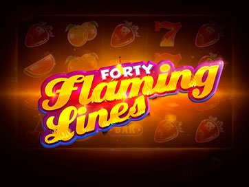 40 Flaming Lines